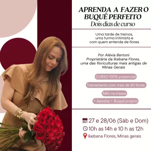 Curso de Buquê de flores para Iniciantes - Curso de Flores em BH